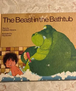 Beast in the Bathtub