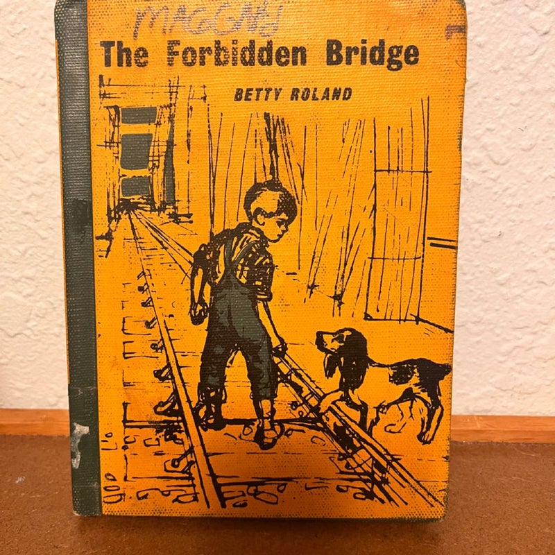 The Forbidden Bridge