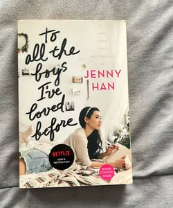 To All the Boys I've Loved Before