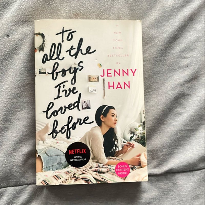 To All the Boys I've Loved Before