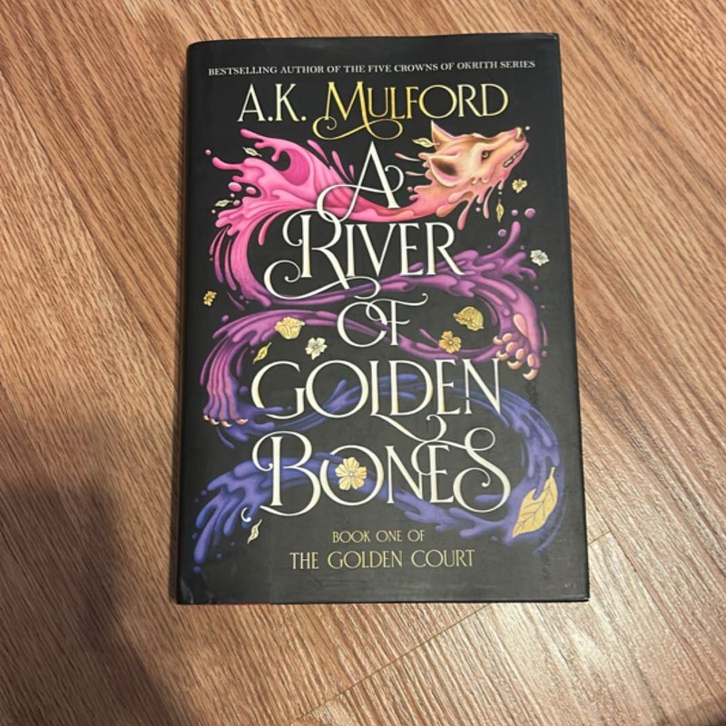 A River of Golden Bones