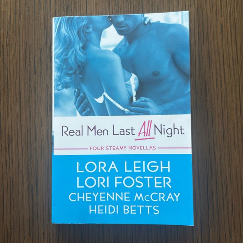 Real Men Last All Night