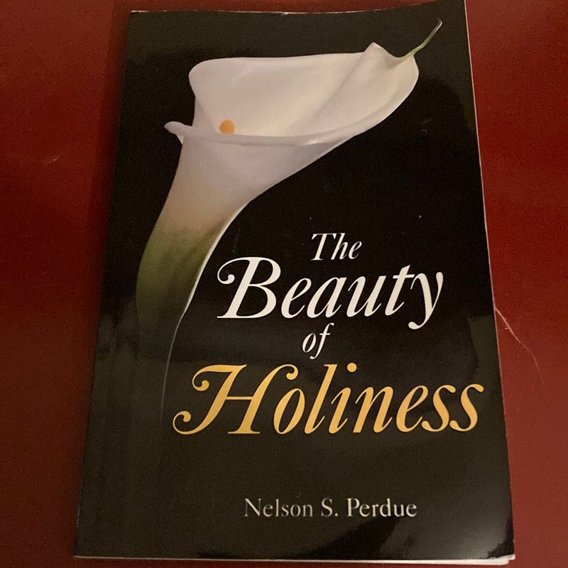 The Beauty of Holiness