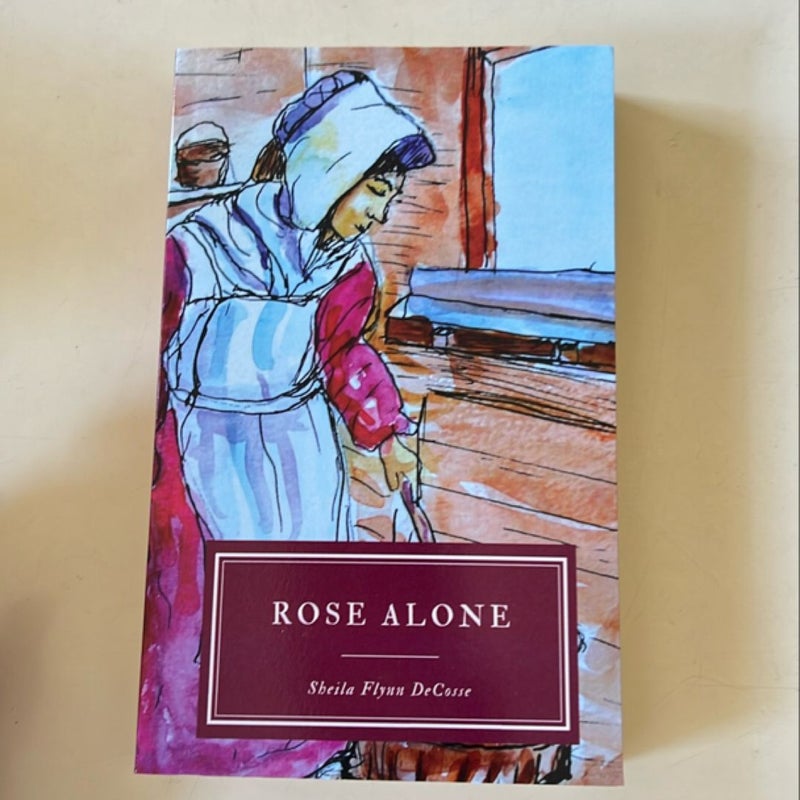 Rose Alone