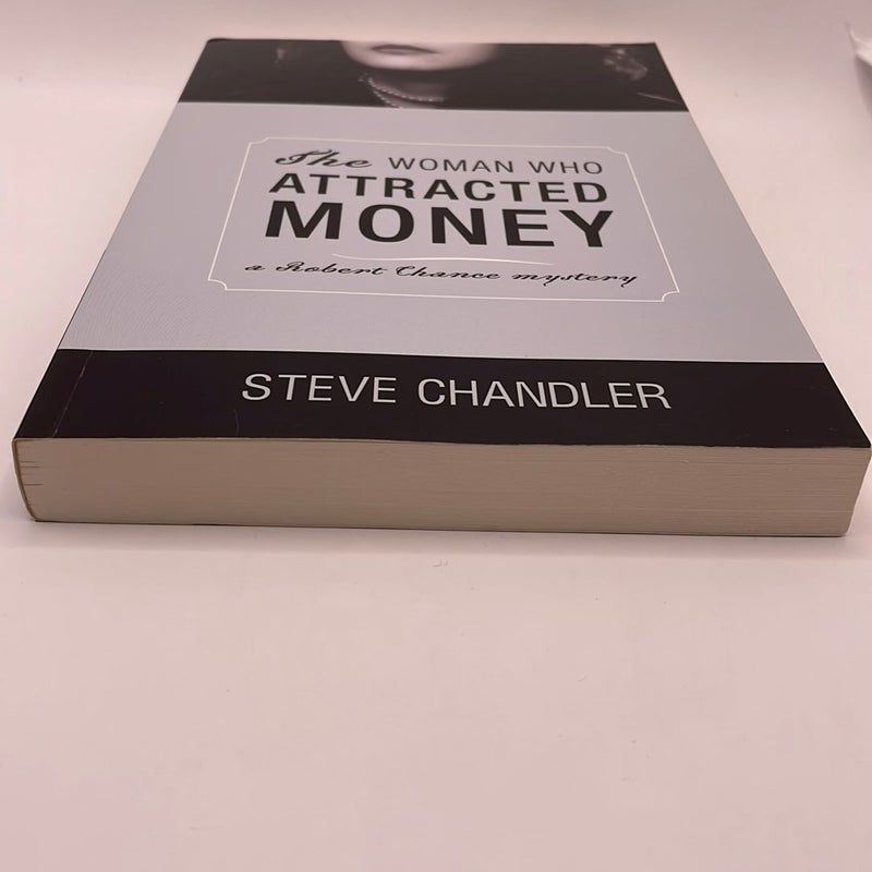 The Woman Who Attracted Money