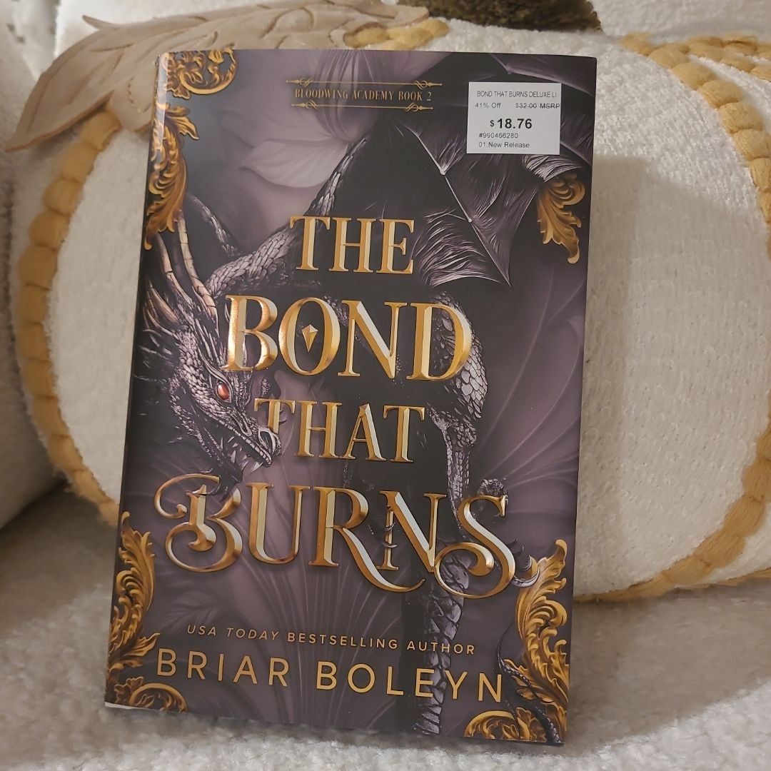 The Bond That Burns (Deluxe Limited Edition)