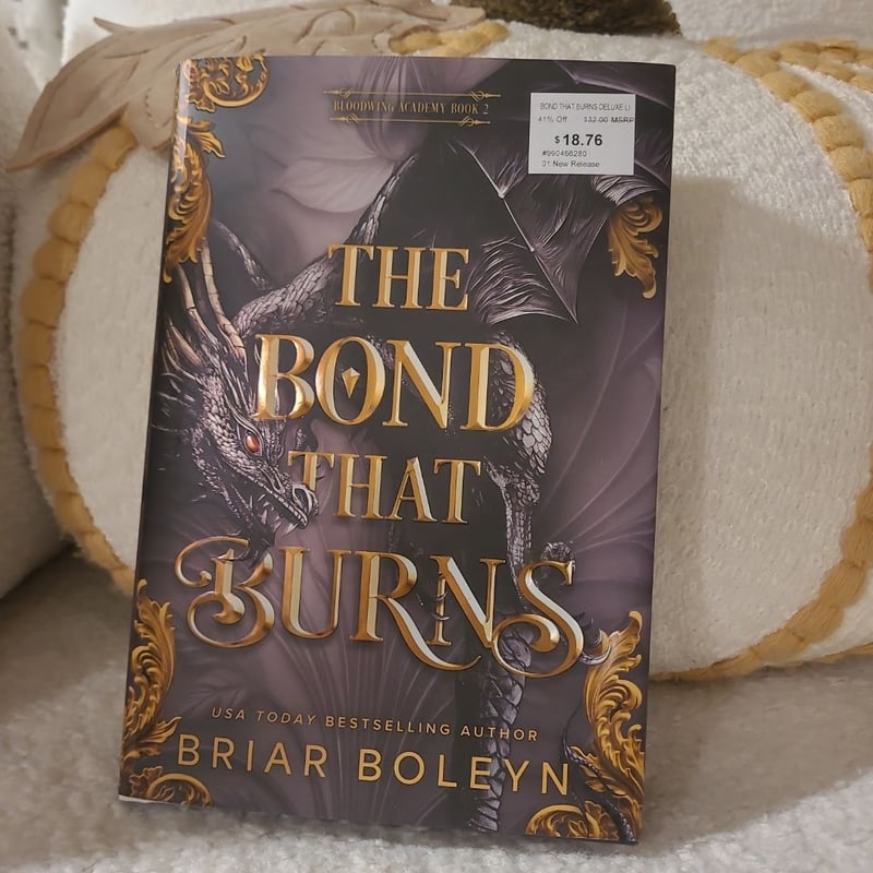 The Bond That Burns (Deluxe Limited Edition)