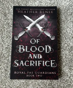 Of blood and sacrifice - signed 