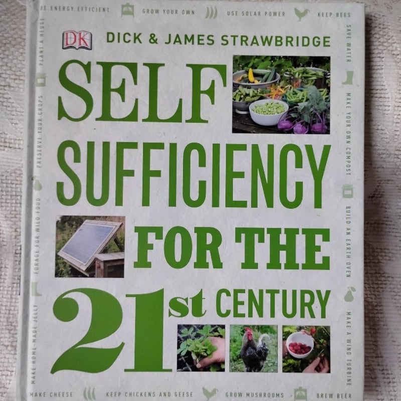 Self Sufficiency for the 21st Century