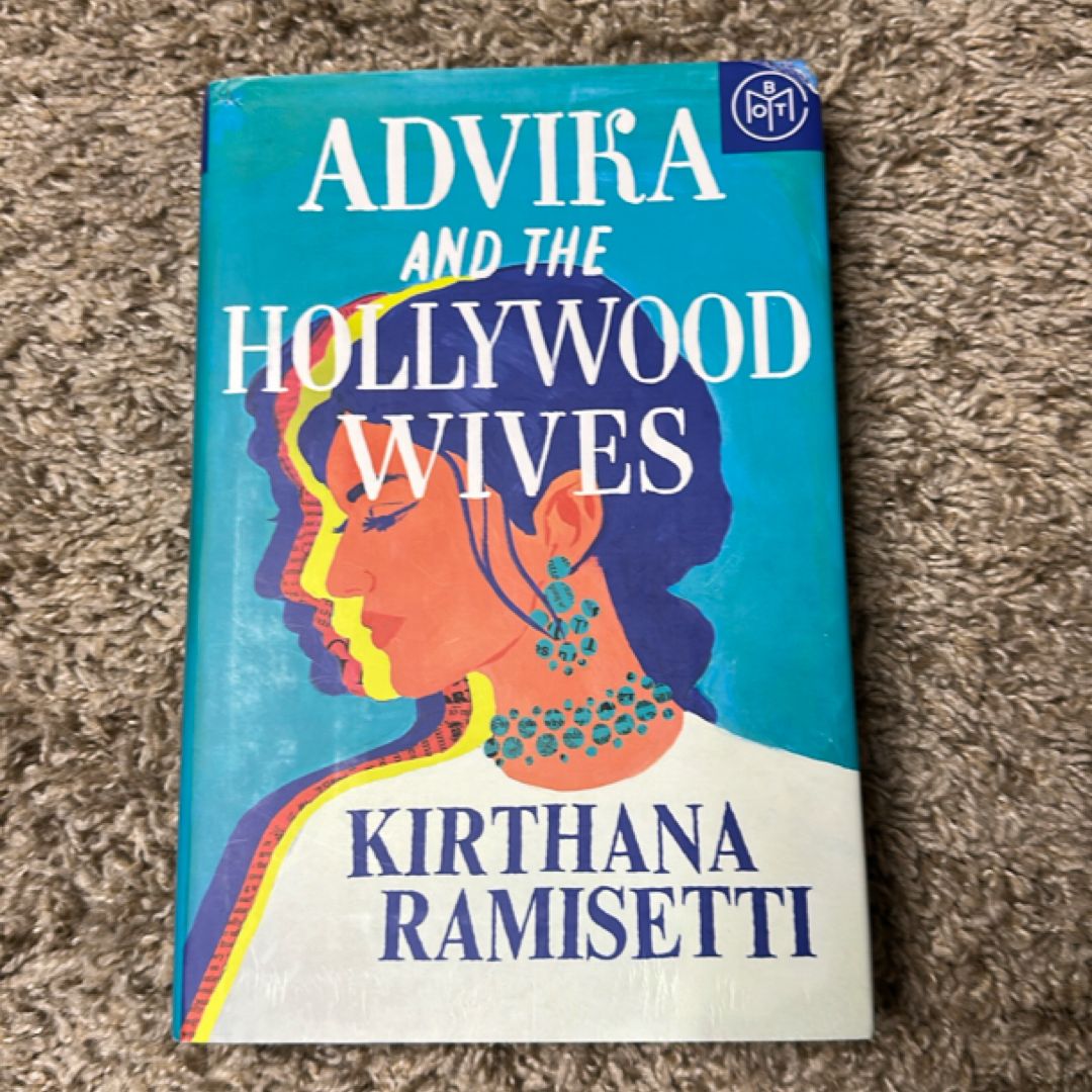 Advika and the Hollywood Wives