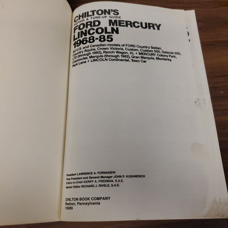 Chilton's repair and tune-up guide Ford Mercury Lincoln 1968-85