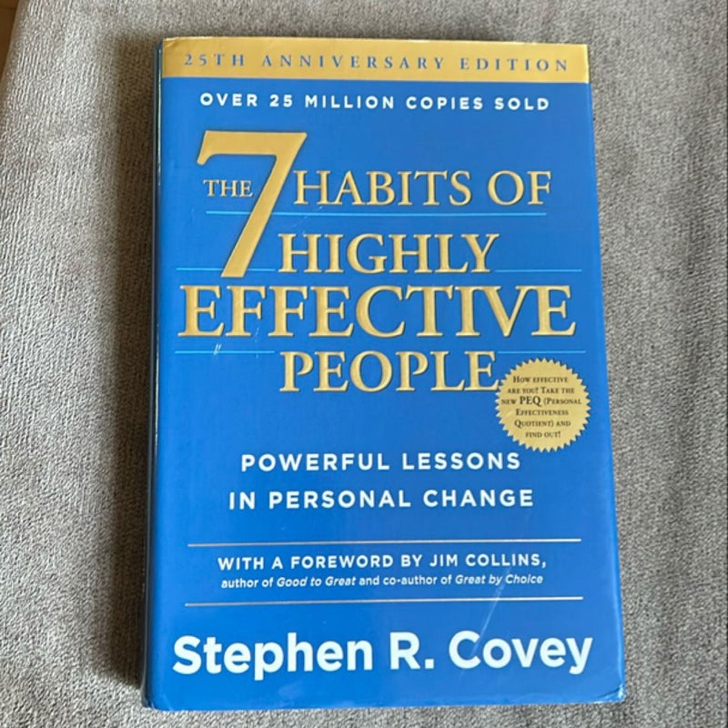 The 7 Habits of Highly Effective People