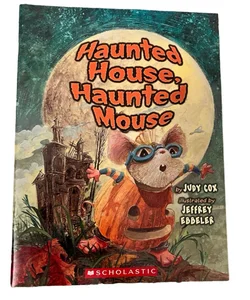 Haunted House, Haunted Mouse 