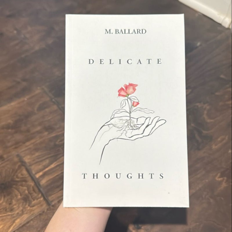 Delicate Thoughts