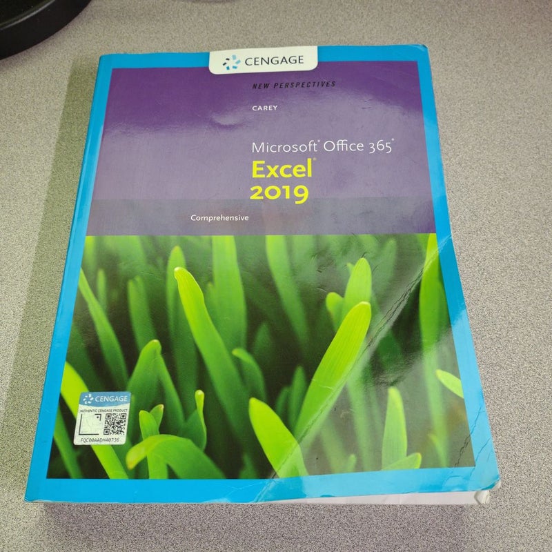 New Perspectives Microsoft� Office 365� and Excel� 2019 Comprehensive