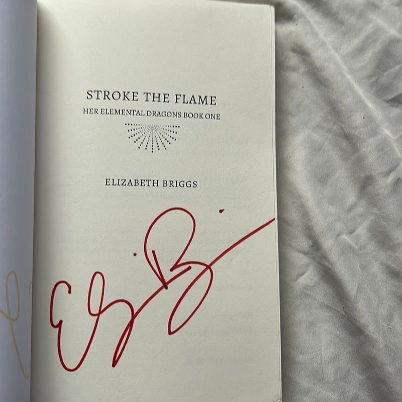 Stroke the Flame - SIGNED