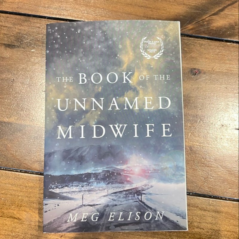The Book of the Unnamed Midwife