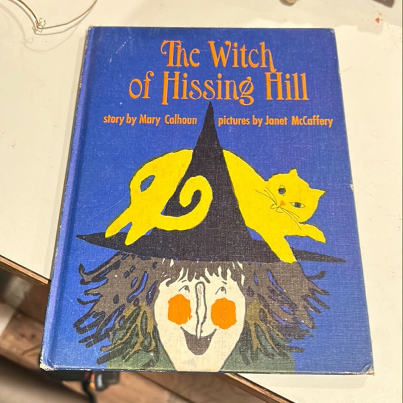 The Witch of Hissing Hill