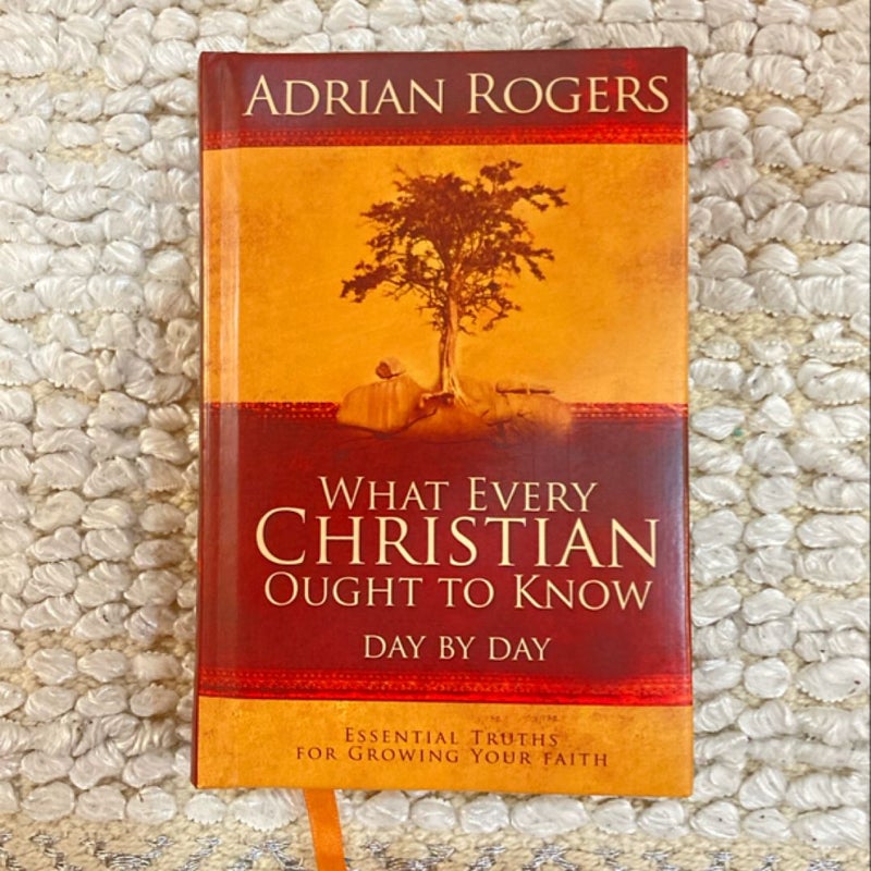 What Every Christian Ought to Know