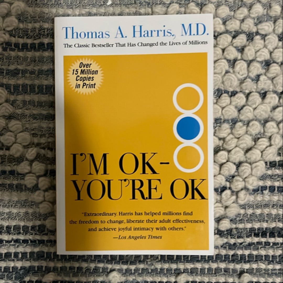 I'm OK--You're OK