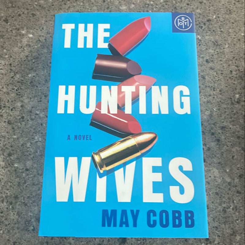 The Hunting Wives