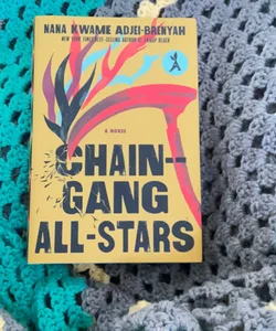 Chain Gang All Stars (SIGNED SPECIAL EDITION)