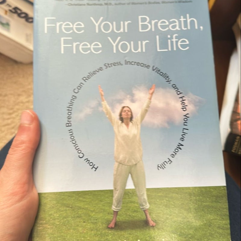 Free Your Breath, Free Your Life