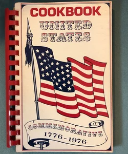 United States Commemorative 1776-1976 Cookbook