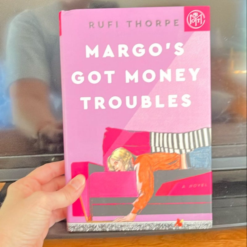 Margo’s Got Money Troubles