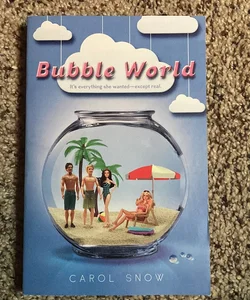 Bubble World