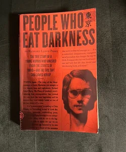 People Who Eat Darkness