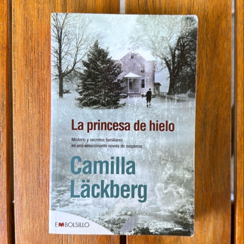 La Princesa de Hielo (Spanish Edition)