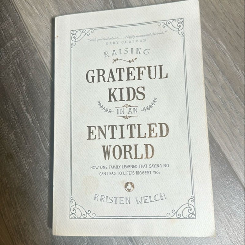 Raising Grateful Kids in an Entitled World