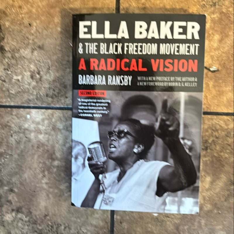 Ella Baker and the Black Freedom Movement, Second Edition