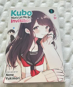 Kubo Won't Let Me Be Invisible, Vol. 1