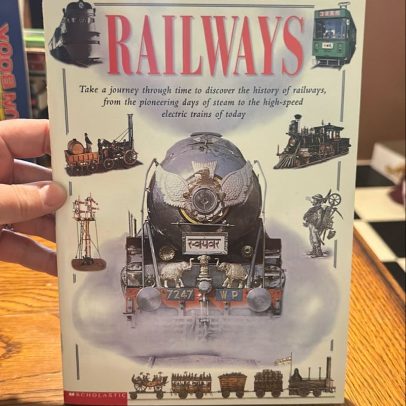 The History of Railways