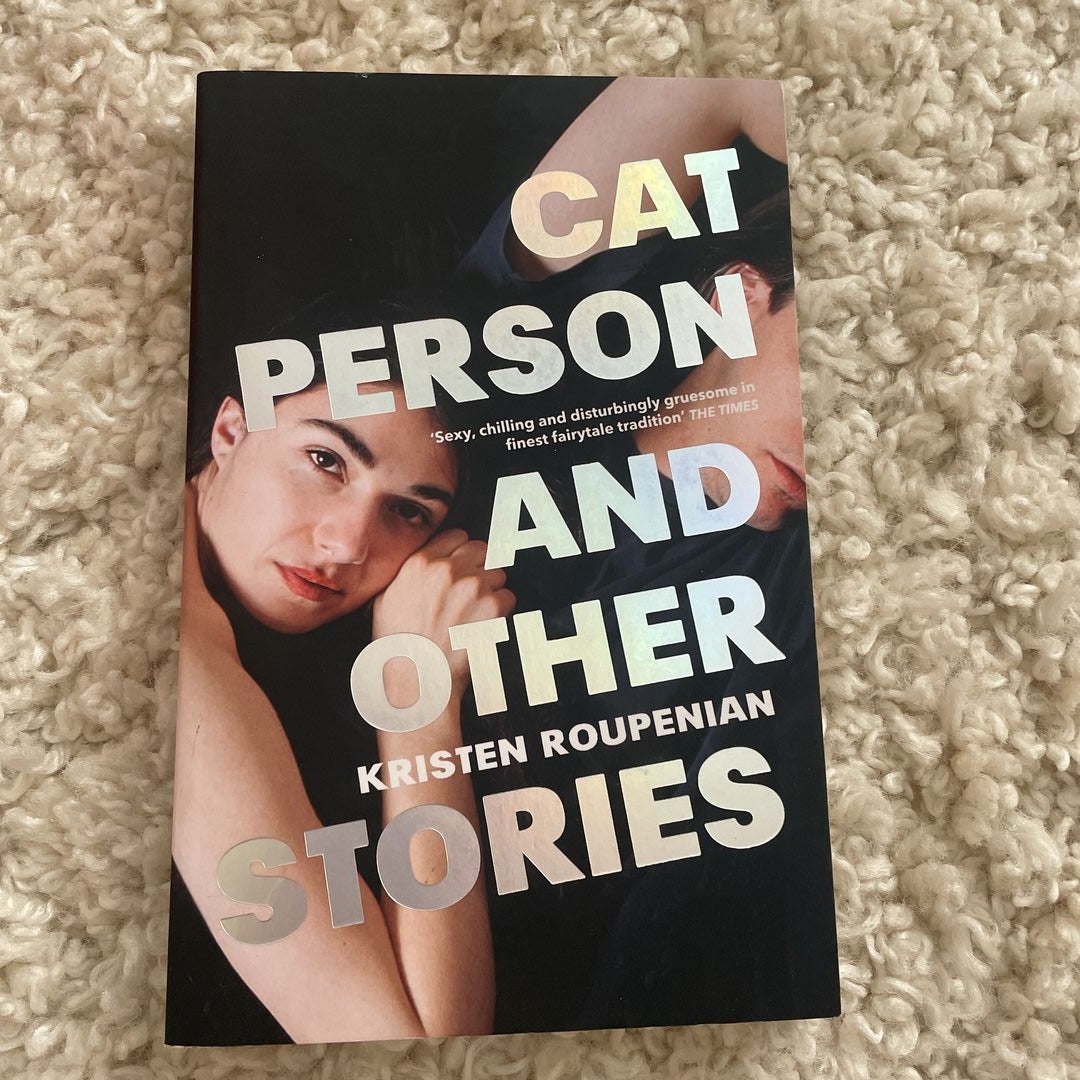 Cat Person and Other Stories