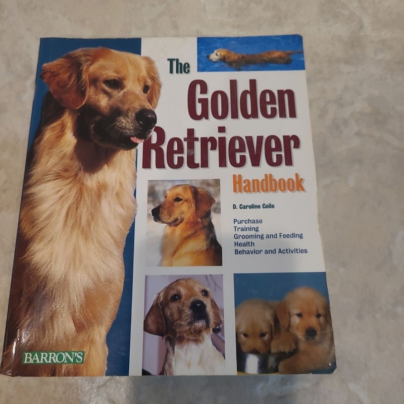 The Golden Retriever Handbook 