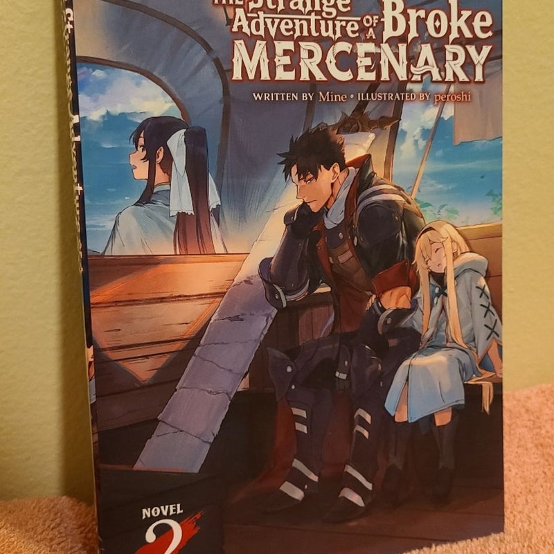 The Strange Adventure of a Broke Mercenary