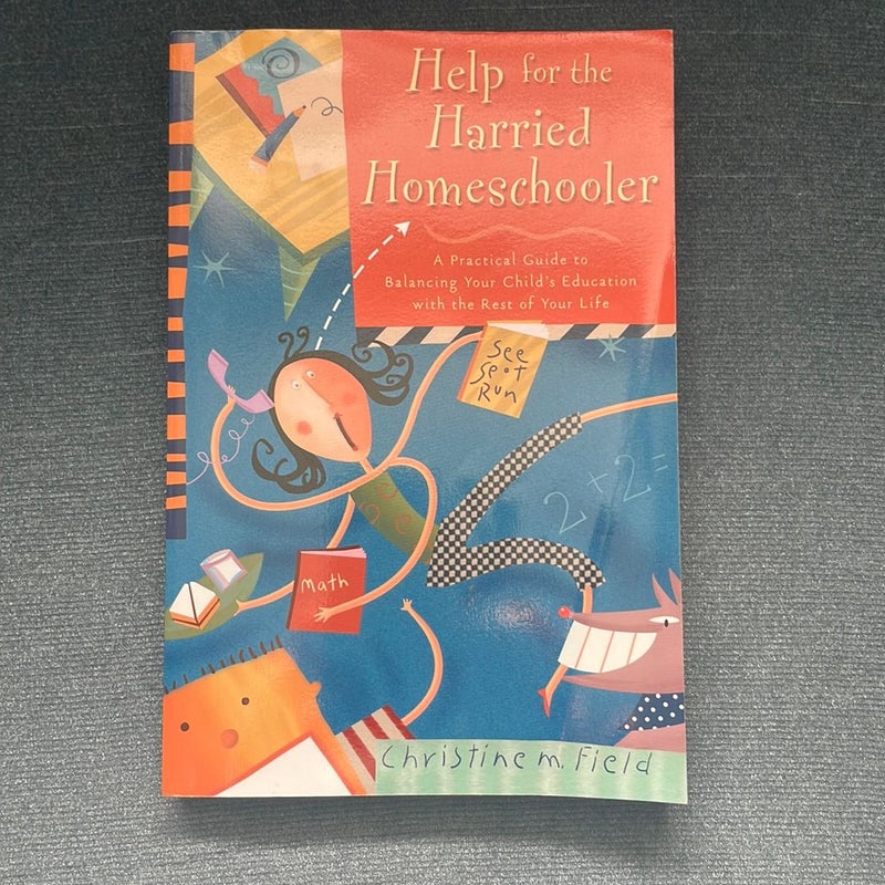 Help for the Harried Homeschooler