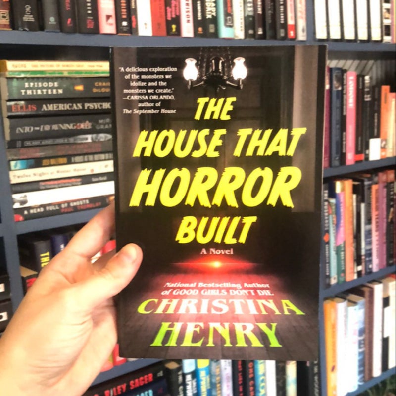 The House That Horror Built