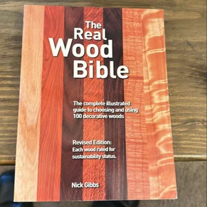 The Real Wood Bible