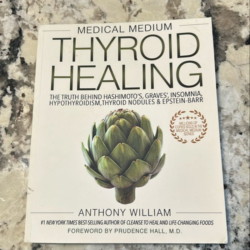 Medical Medium Thyroid Healing