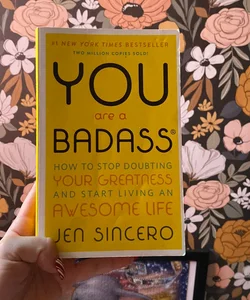 You Are a Badass®