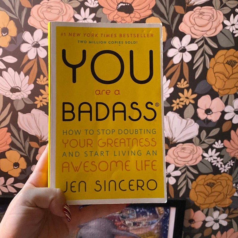 You Are a Badass®