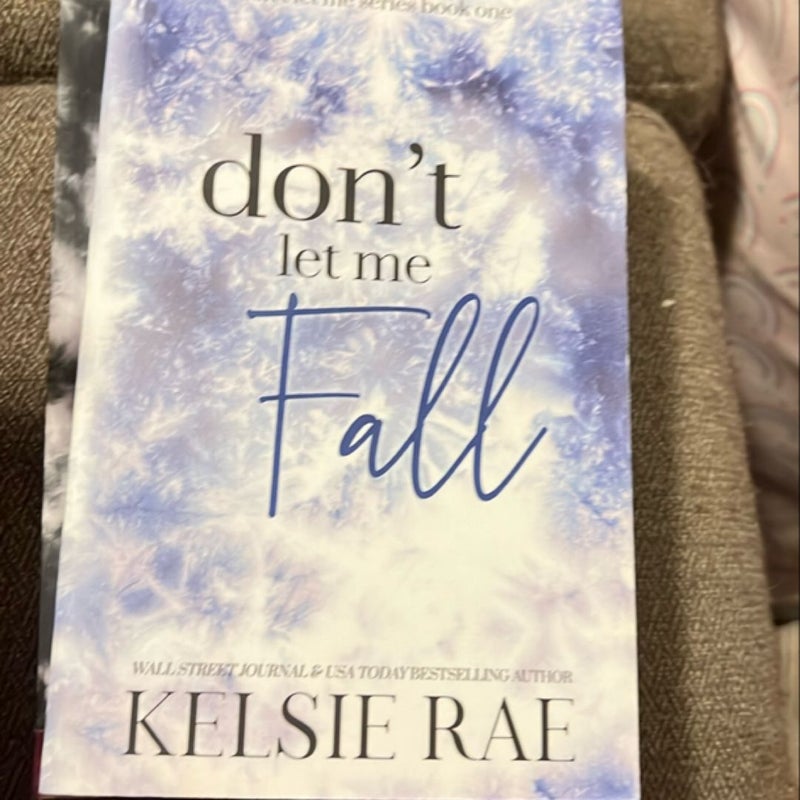 Don't Let Me Fall