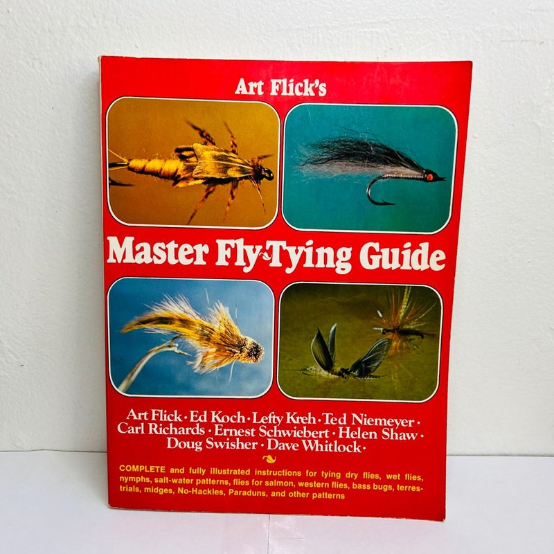Art Flick's Master Fly-Tying Guide