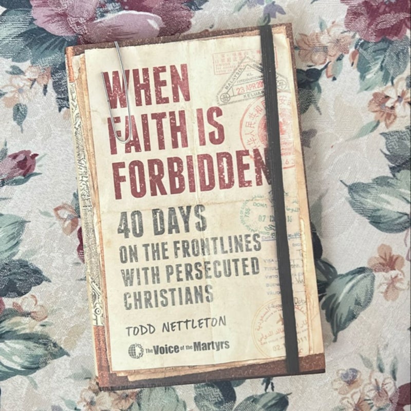 When Faith Is Forbidden