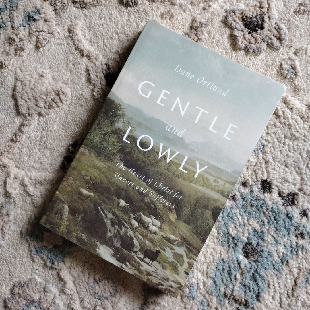 Gentle and Lowly