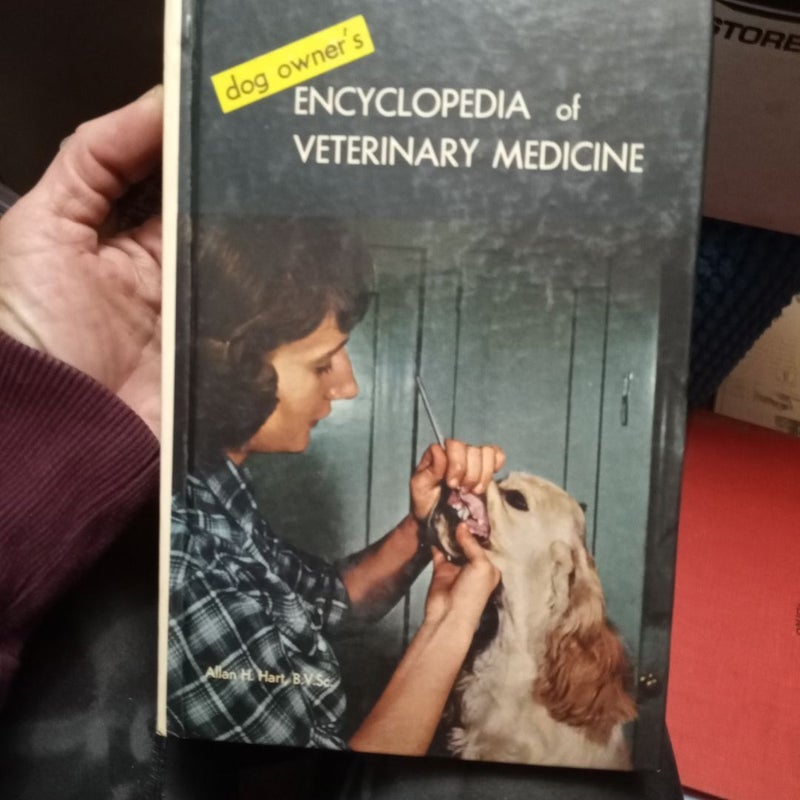 Dog Owner's Encyclopedia of Veterinary Medicine